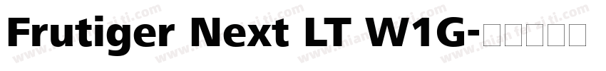 Frutiger Next LT W1G字体转换